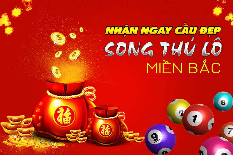 nhận xs song thủ lô miền bắc VIP